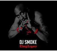DJ Smoke / 2Pac - Thug Legacy