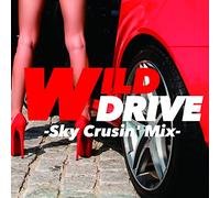 DJ Splash - Wild Drive Sky Crusin'mix [Import allemand]