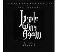 DJ Spooky Vs. Lombardo, Dave - B-Side Wins Again [Import]