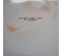 DJ Steff & Rene Campo - You Can Do It [Import]