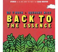 Dj T - Rock & Squashy Nice / Back To The Essence [Compact Discs]