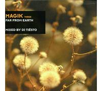 DJ Tiesto - Magik 3: Far from Earth