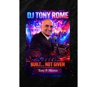 DJ Tony Rome Built... Not Given