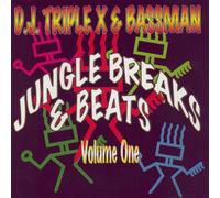 DJ Triple X & Bassman - Jungle Breaks & Beats [Import]