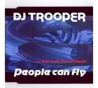 DJ Trooper - People Can Fly [Import]