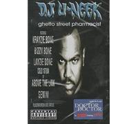 DJ U-Neek - Ghetto Street Pharmacist