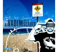 Don't Be Scared