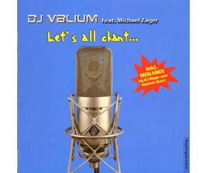 DJ Valium - Let's All Chant [Import]