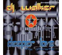 DJ Walker - Deeper Love