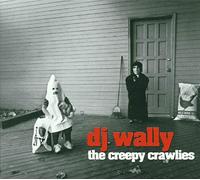 DJ Wally – Creepy Crawlies