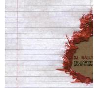 DJ Wally - Emlatory Whoredom [Import]