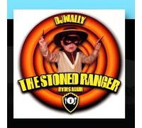 DJ Wally - The Stoned Ranger Rides Again