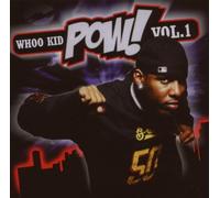 DJ Whoo Kid - Pow Vol.1