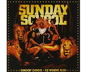 DJ Whoo Kid & Snoop Dog - Sunday School [Import]