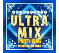 Dj Yagi - Ultra Mix-Party King-Mixed Bag [Import allemand]