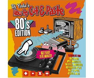 DJ Yoda - How to Cut & Paste: 80's Edition