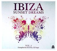 Dj zappi - Ibiza sunset dreams vol. 3