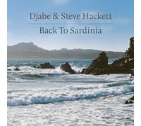 Djabe & Steve Hackett – Back to Sardinia – CD et DVD