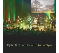 Djabe & Steve Hackett – Live in Györ – CD + Blu-ray – Digipack