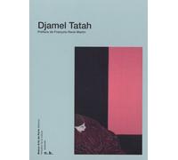 Djamel Tatah Djamel Tatah (Auteur)