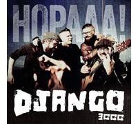 DJANGO 300 - HOPAAA (DELUXE EDITION) CD 16 TRACKSDEUTSCH POP NEUF