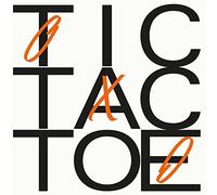 Tic Tac Toe [7" Vinyl]