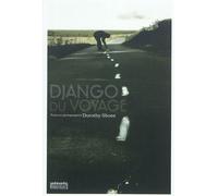 Django du voyage - Dorothy-Shoes - Rouergue - broché - Beau livre