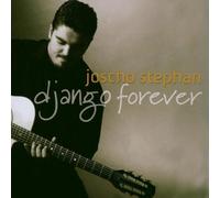 Django Forever by Joscho Stephan (2003-10-06)