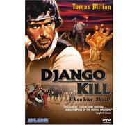 Django Kill - If You Live, Shoot!