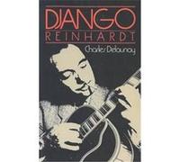 Django Reinhardt Charles Delaunay (Auteur)
