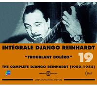 Django Reinhardt - Intégrale Vol 19 Troublant Bole