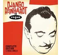 Django Reinhardt On Vogue : Complete Edition 1934-1951