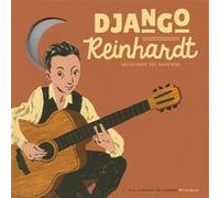 Stéphane Ollivier – Django Reinhardt – Livre-CD – Gallimard Jeunesse