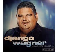 Django Wagner – His Ultimate Collection – Vinyle 180 g – Sony Music