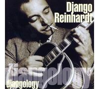 Djangology by Django Reinhardt (2000-10-17)
