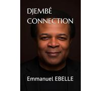 DJEMBÉ CONNECTION