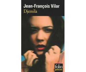 Djemila - Jean-François Vilar - Gallimard - Poche - Roman