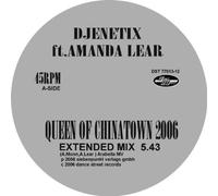 Djenetix Feat.Lear,a - Queen of Chinatown 2006 [Import]