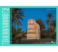 Djerbahood 2 – Le musée de street art à ciel ouvert – édition 2022 – Les Éditions Albin Michel