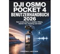 DJI Osmo Pocket 4 Benutzerhandbuch 2026: Vom ersten Start zu stabilen Videos, klarem Ton, Tracking und mehr