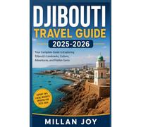 Djibouti Travel Guide 2025-2026
