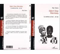 Djibril diop mambety La caméra au bout… du nez - Nar Sene - L'harmattan - broché - Essai