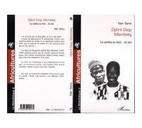 Djibril diop mambety La caméra au bout… du nez - Nar Sene - L'harmattan - broché - Essai