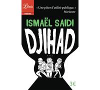 Djihad - Ismaël Saidi - Librio - Poche - Roman
