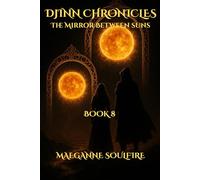 DJINN CHRONICLES - The Mirror Between Suns