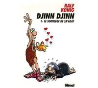 Ralf König – Djinn Djinn – Tome 01 : Le Sortilège de Sa'âdât – Cartonné