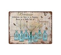 DJNGN Parce que quelqu'un que nous aimons est au paradis Poster Métal Tin Sign Garden Garage Kitchen Decor, Rustic Retro Iron Painting for Bar Cafe Club Bathroom Outdoor Home Wall Art Decor Gifts