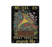 DJNGN Vintage Metal Sign Music Is What Feeling Sounds Like Tin Sign Fer Peinture Cuisine Salle De Bains Garage Bar Café Man Cave Mur Décor À La Maison Art Affiche Extérieure Plaque Nouveauté Cadeaux