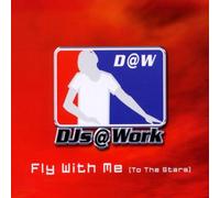 DJ's at Work - Fly with Me