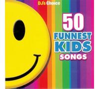 DJ's Choice Funniest Kids Songs
